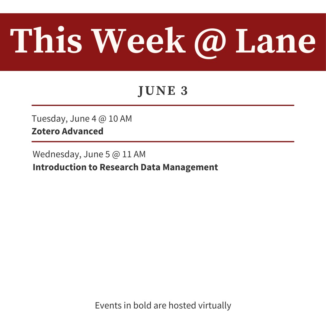 This week: Zotero Advanced on Tues, June 4 @ 10AM & Intro to Research Data Mgmt on Wed, June 5 @ 11AM. Stay organized & save time! Register: lane.stanford.edu/classes-consul…