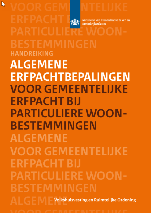 EINDELIJK: De Handreiking Erfpacht voor Gemeenten

<a href="/MinBZK/">Ministerie van BZK</a> heeft de handreiking gepubliceerd. Hierin belangrijke gedragsregels voor gemeenten die grond in erfpacht uitgeven. Dit alles als gevolg van het volksinitiatief van SEBA in 2020.
 tweedekamer.nl/kamerstukken/b…