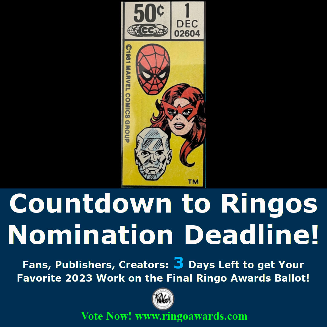 If you like comics, you should vote! Only comic creative pros are eligible for the next phase. 3 days left! Vote here: ringoawards.com Please share! #ringoawards