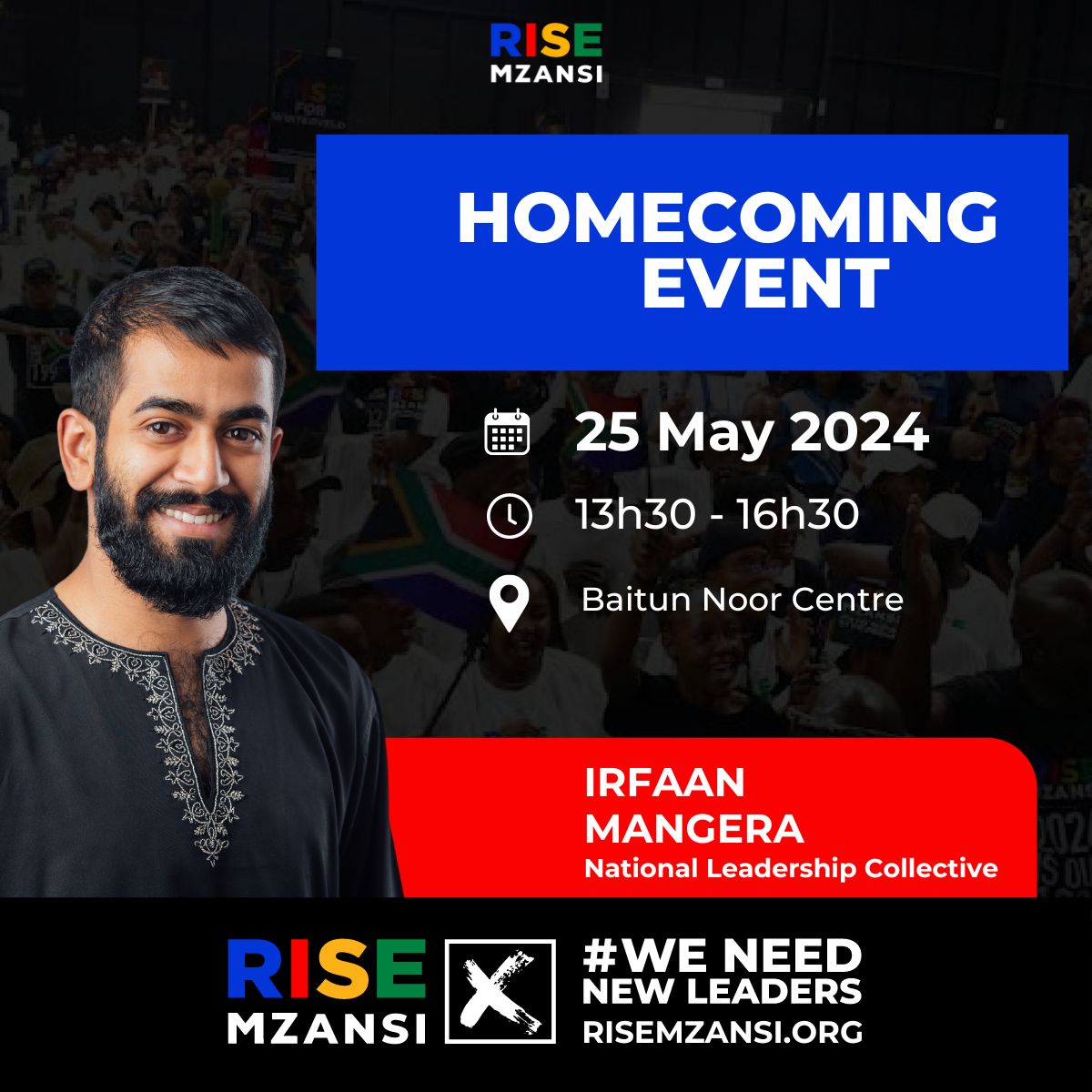 IrfaanMangera's tweet image. My Homecoming Event is on Saturday.

This is a call out to all of you as my digital community to join me and celebrate the journey, but also engage me on how best you'd like me to serve you as part of my constituency. 

#WeNeedNewLeaders
#VoteRISEMzansi
