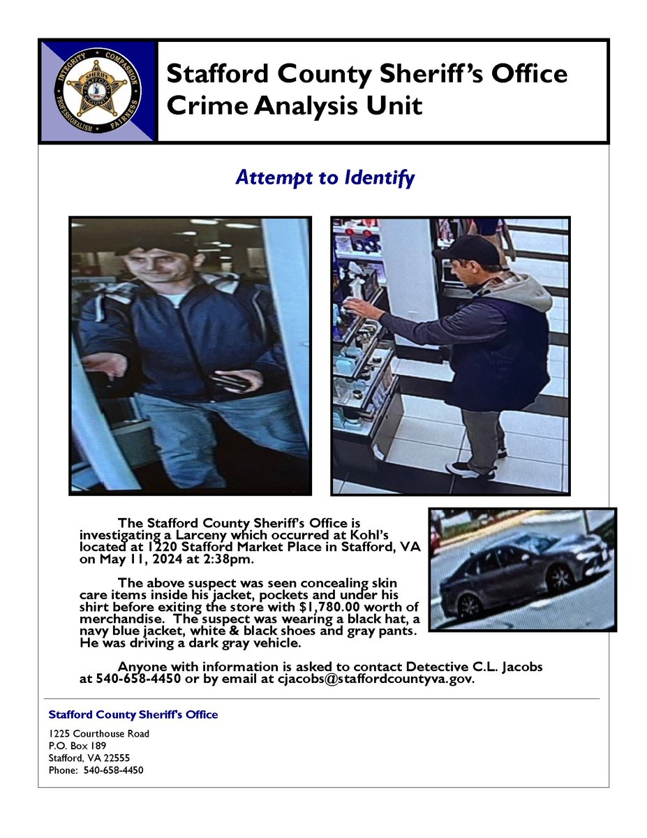 Skin Care Fan: The Stafford County Sheriff's Office needs your help identifying this suspect involved in a recent skin care theft. If you have any information, please reach out.