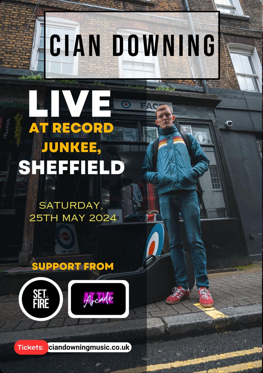 SetTheFireUK's tweet image. 🎵 Music fans of Sheffield! 🎵

This Saturday we’ll be supporting @ciandowning7  alongside @arcade_at  at @RecordJunkee!

Don’t miss out, it’s due to be an absolute banger! 🤘
Tickets: rb.gy/ssl2aj