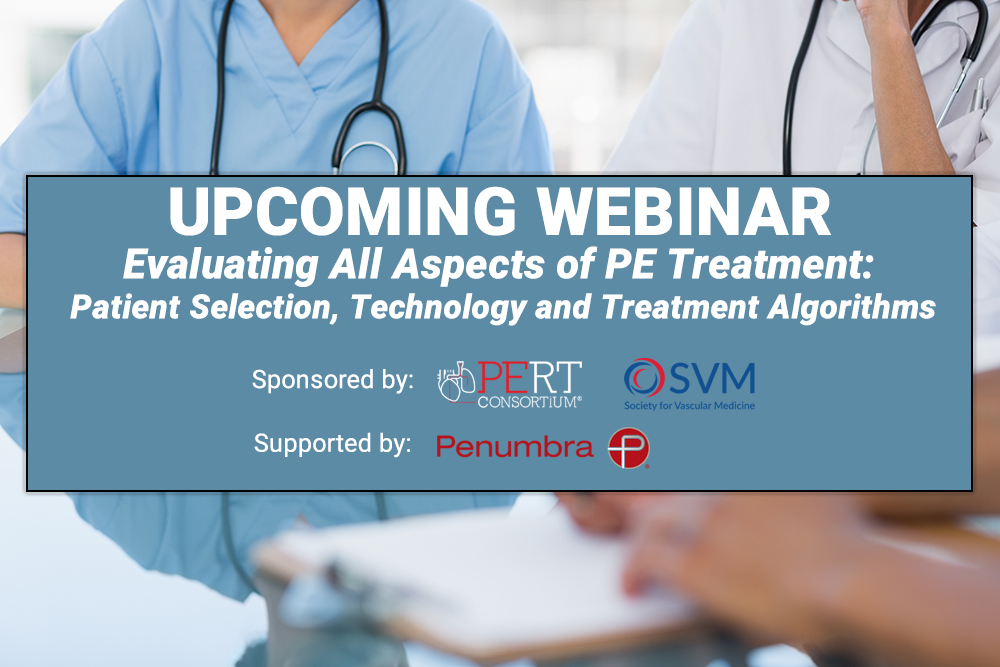 WEBINAR: Join us tonight at 8pm ET for 'Evaluating All Aspects of PE Treatment: Patient Selection, Technology, and Treatment Algorithms'. Register: csavevents.zoom.us/webinar/regist… Sponsored by The PERT Consortium™️ & The Society of Vascular Medicine, and supported by Penumbra, Inc.
