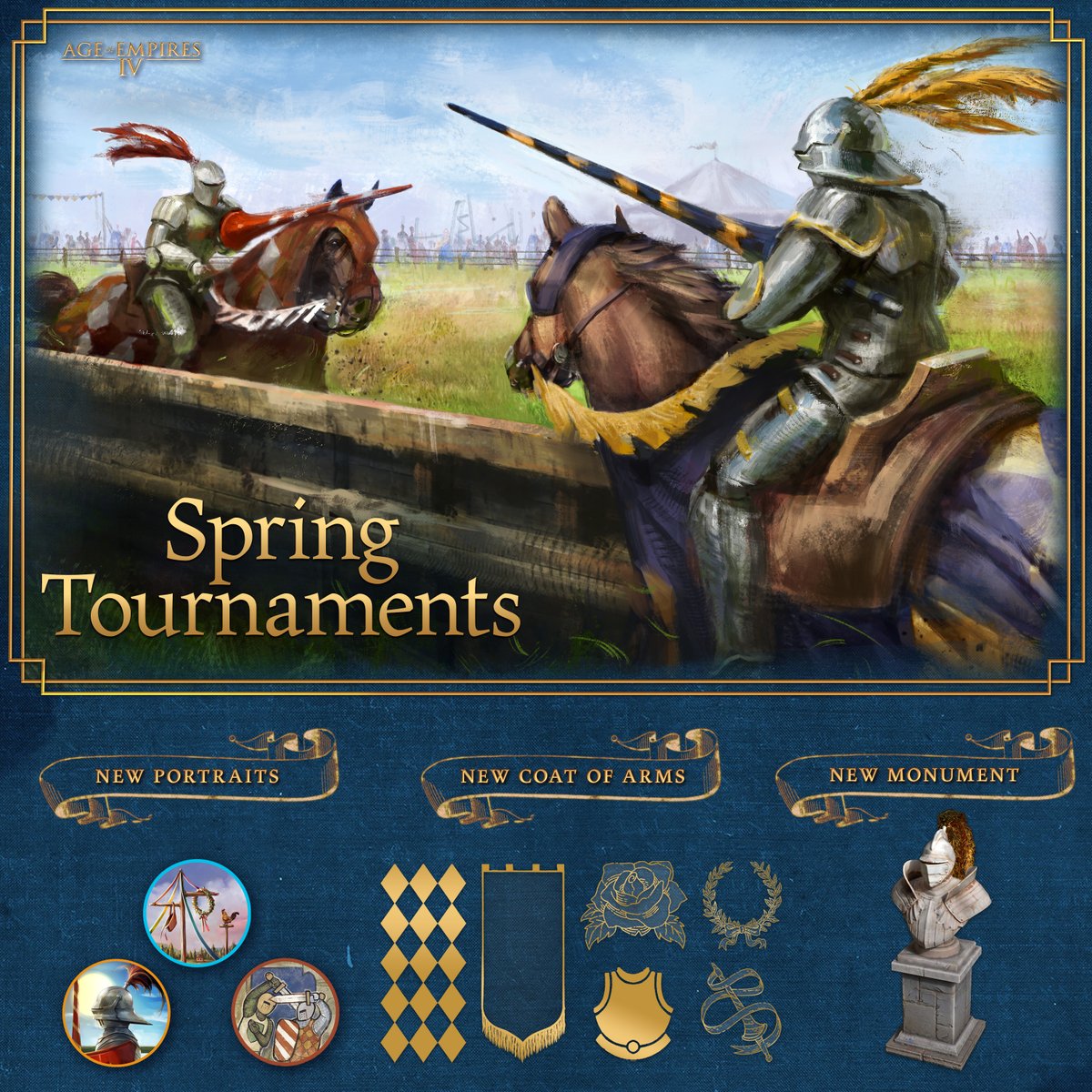 Celebrate the changing of the seasons with the Spring Tournaments Event! From now until June 18th, you can unlock new portraits, Coats of Arms, banner customizations, and a monument in #AgeofEmpiresIV.