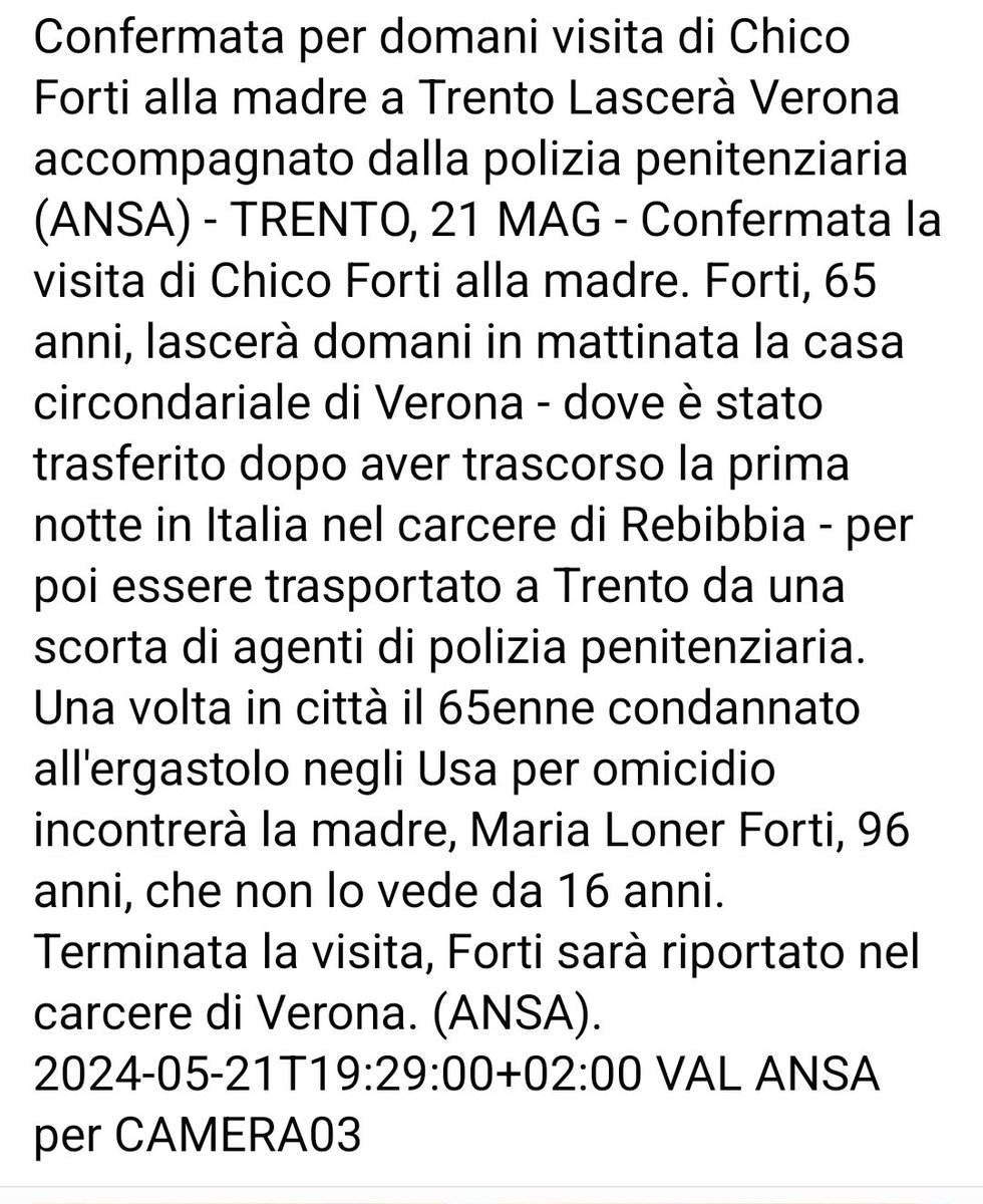 Confermata per domani visita di Chico Forti alla madre a Trento Lascerà Verona accompagnato dalla polizia penitenziaria (ANSA) - TRENTO, 21 MAG - 
#chicoforti #chicofortifree #freechicoforti