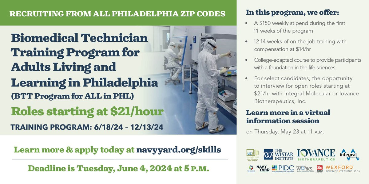 Graduates will be prepared with technical and workforce development skills to connect to roles where they will support the development and/or production of therapies to treat diseases. Applications are due 6/4 at 5PM! Full details are available at navyyard.org/skills