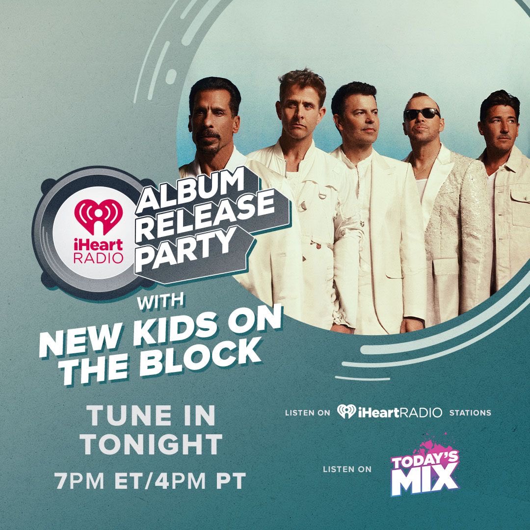 TONIGHT! Listen to our Album Release Party only on @iHeartRadio! The show starts at 7pm ET! #iHeartNKOTB ihr.fm/TodaysMixX