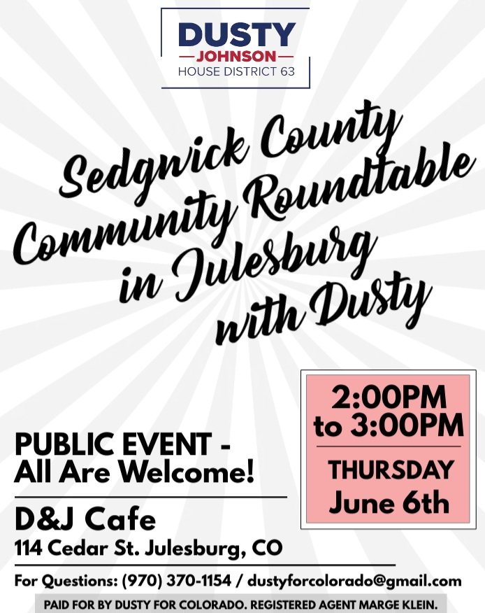 dusty4colorado's tweet image. Save the date for Thursday, June 6th! I hope you can join me for a Sedgwick County #CommunityRoundtable at D&amp;amp;J Cafe from 2PM to 3PM.

My campaign is centered around listening &amp;amp; working for the people of NE Colorado. I would love to meet &amp;amp; hear from you!
#DustyforColorado