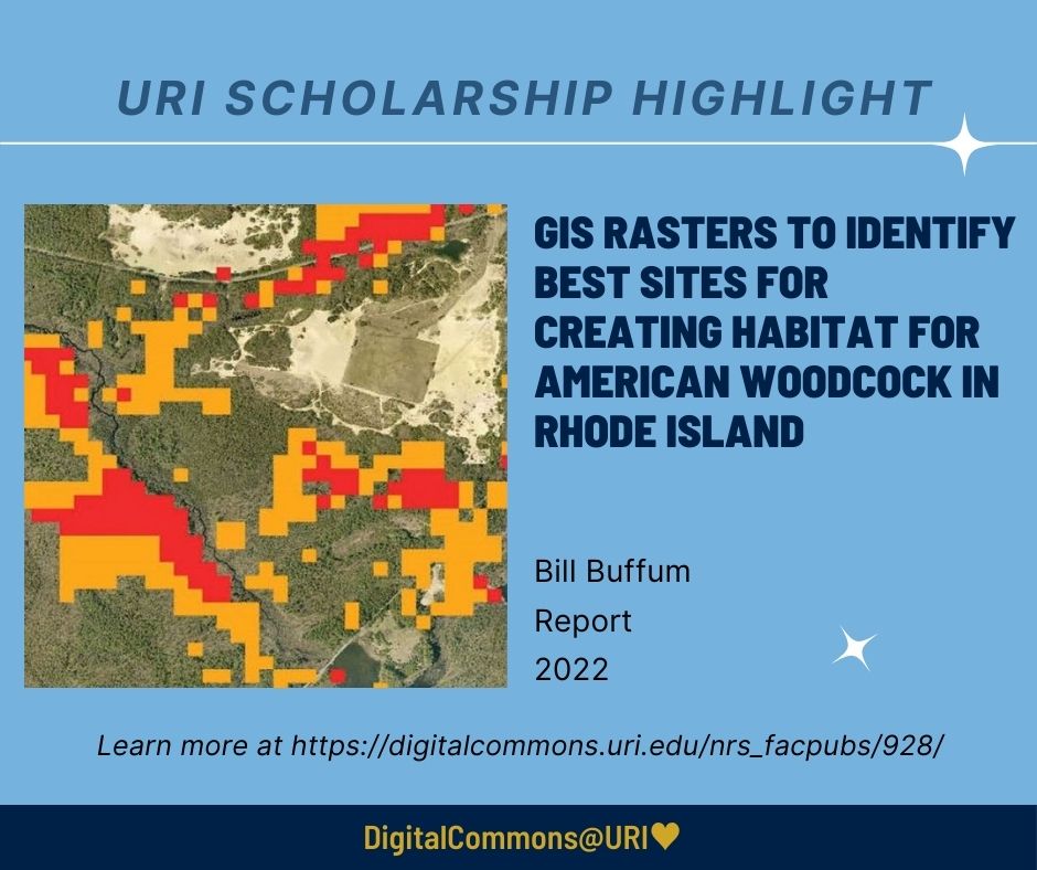 This #TalentTuesday, check out Dr. Bill Buffum's 2022 report, which shares public access to the GIS rasters of a tool that helps better understand woodcock habitats. Learn more at urilib.info/digitalcommons