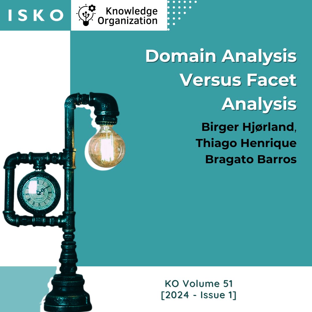 ko_isko_'s tweet photo. Domain Analysis Versus Facet Analysis
Birger Hjørland, Thiago Henrique Bragato Barros
Available at: https://t.co/9Wyi64PRE0
#KO #KnowledgeOrganization #isko #informationscience #domainanalysis #facetanalysis https://t.co/f5TahJW7nR