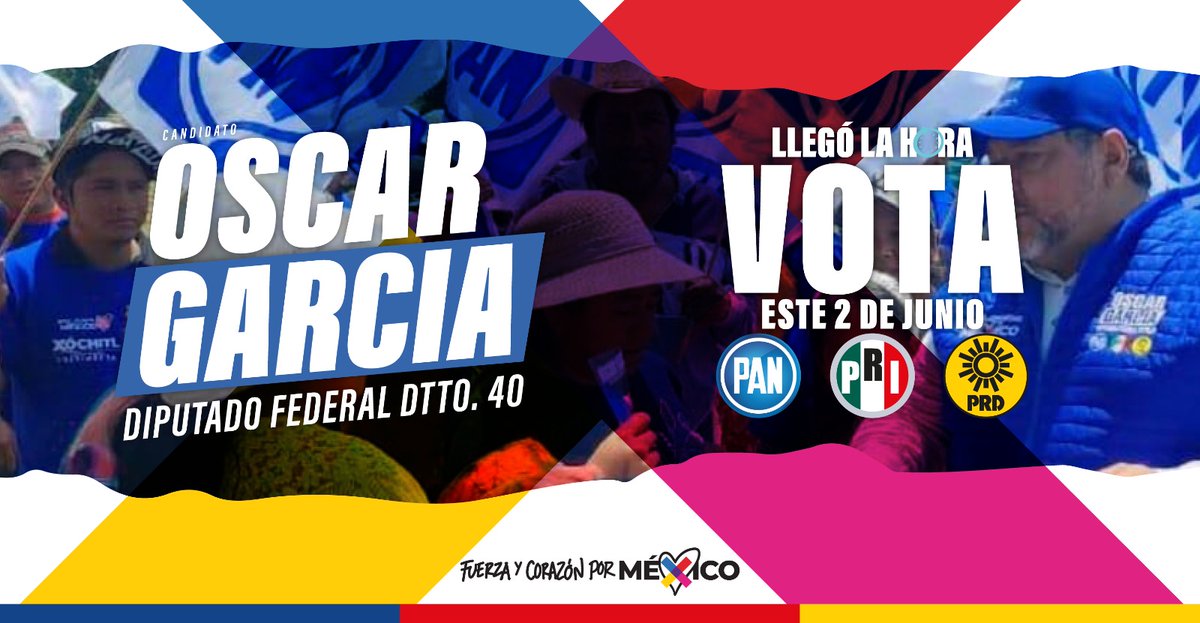 ¡Llegó la hora de la justicia y la democracia! ⏰

Este 2 de junio, unidos vamos a votar por un Mexico libre, un Mexico con verdad, un México con seguridad, un #MéxicoSinMiedo.

Este 2 de junio vota por la coalición #FuerzaYCorazónPorMéxico. 💙❤️💛

#OscarGarciaDiputado