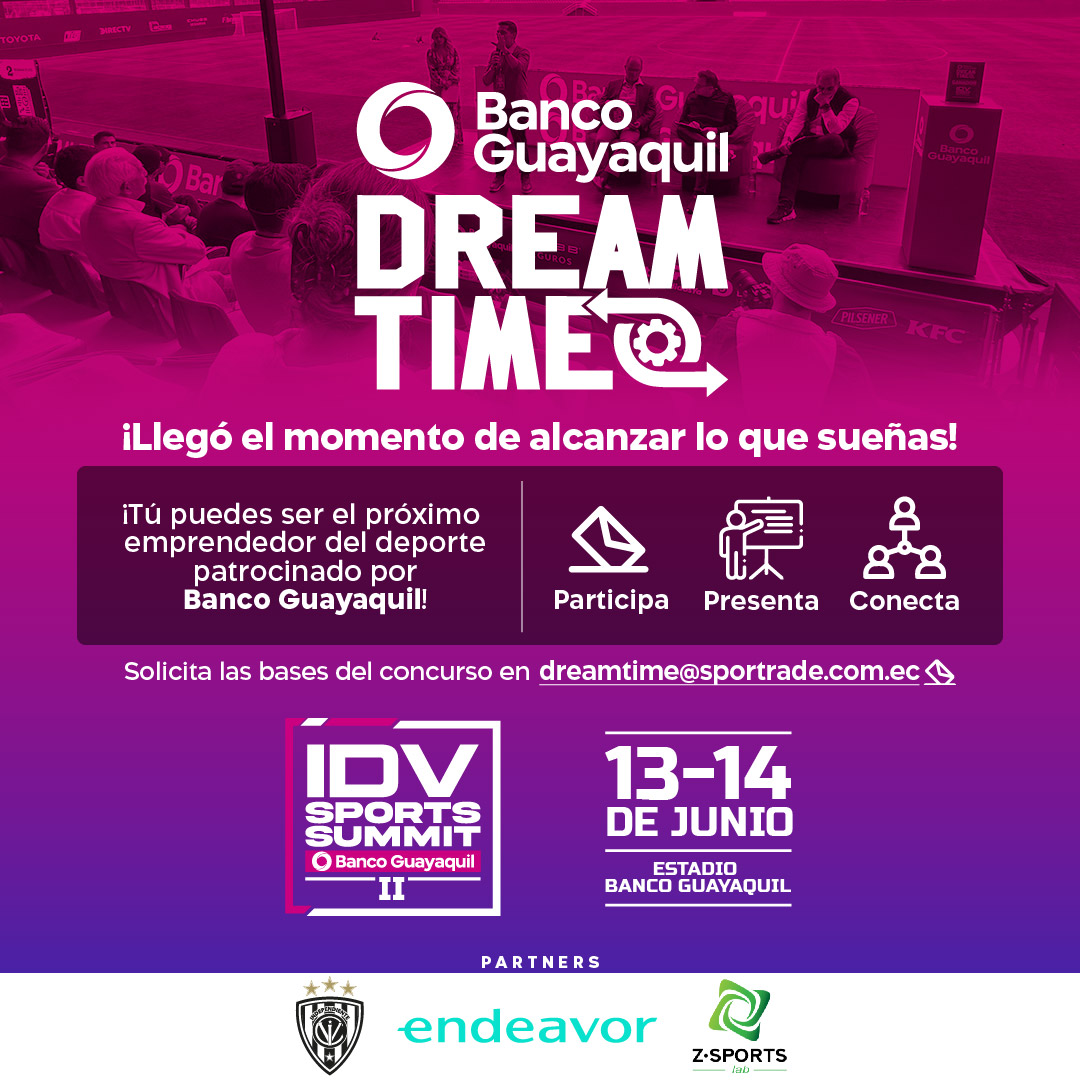 Banco Guayaquil (@bancoguayaquil) on Twitter photo ¿Tienes un emprendimiento deportivo? ¡Te estamos buscando!
La 2da edición de #DreamTime es la gran oportunidad para impulsar tus proyectos que aporten al desarrollo del deporte en el Ecuador.
Solicita las bases a: dreamtime@sportrade.com.ec ¿Tienes un emprendimiento deportivo? ¡Te estamos buscando!
La 2da edición de #DreamTime es la gran oportunidad para impulsar tus proyectos que aporten al desarrollo del deporte en el Ecuador.
Solicita las bases a: dreamtime@sportrade.com.ec