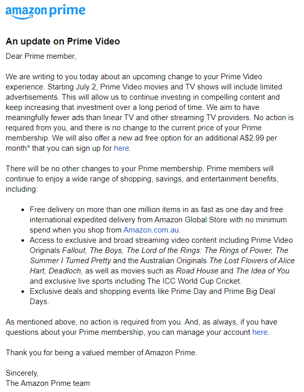 JohnTheTechGuy's tweet photo. So, @PrimeVideo is introducing ads to their movies and TV shows. Luckily 🙄 "no action is required" for this "upcoming change" to my "Prime Video experience". There's "no change to the current price" but for A$2.99/month, I can pay to get the ad-free service I currently enjoy. 😠 https://t.co/eWyyq4KnkZ