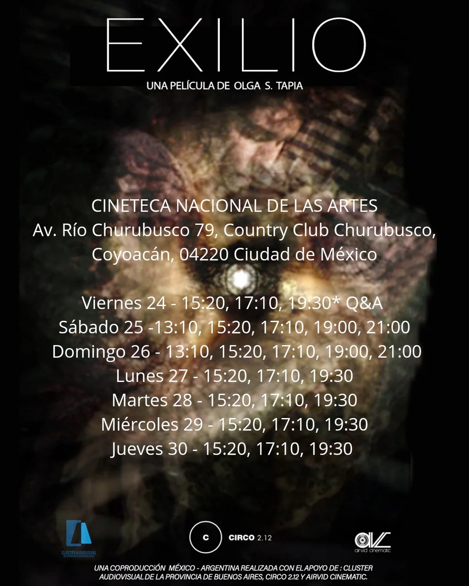 Aquí los horarios de la primera semana de #Exilio en cartelera de @CinetecaMexico en @cenartmx Habrá Q&A en la función de este viernes 24 de mayo a las 19:30, ahí nos vemos. Pueden adquirir sus boletos en línea a partir del jueves 23 o directamente en taquilla. Se agradece RT 🙏