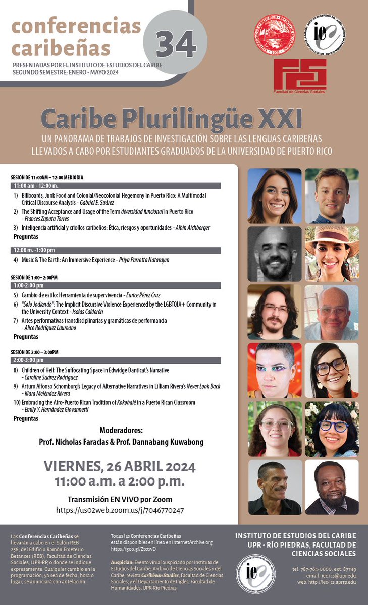 Conferencia Caribeña del 26 de abril, Caribe plurilingüe XXI: Un panorama de trabajos de investigación sobre las lenguas caribeñas llevados a cabo por estudiantes graduados de la universidad de Puerto Rico. Disponible en Youtube‼️ Enlace: youtu.be/eCWIX-hWoeI