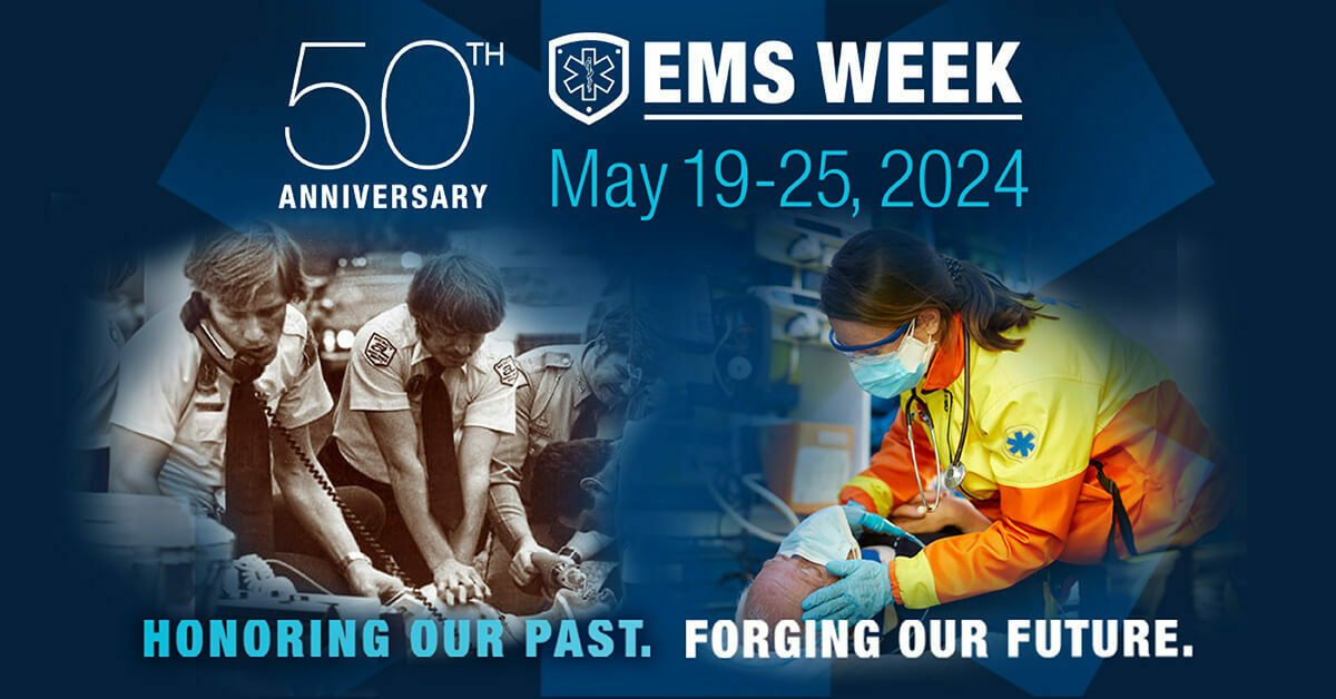 Honor our community paramedics, Emergency Medical Technicians (EMTs), 911 dispatchers, and other first responders who provide a vital component to patient care. EMS Week is May 19-25, 2024.
