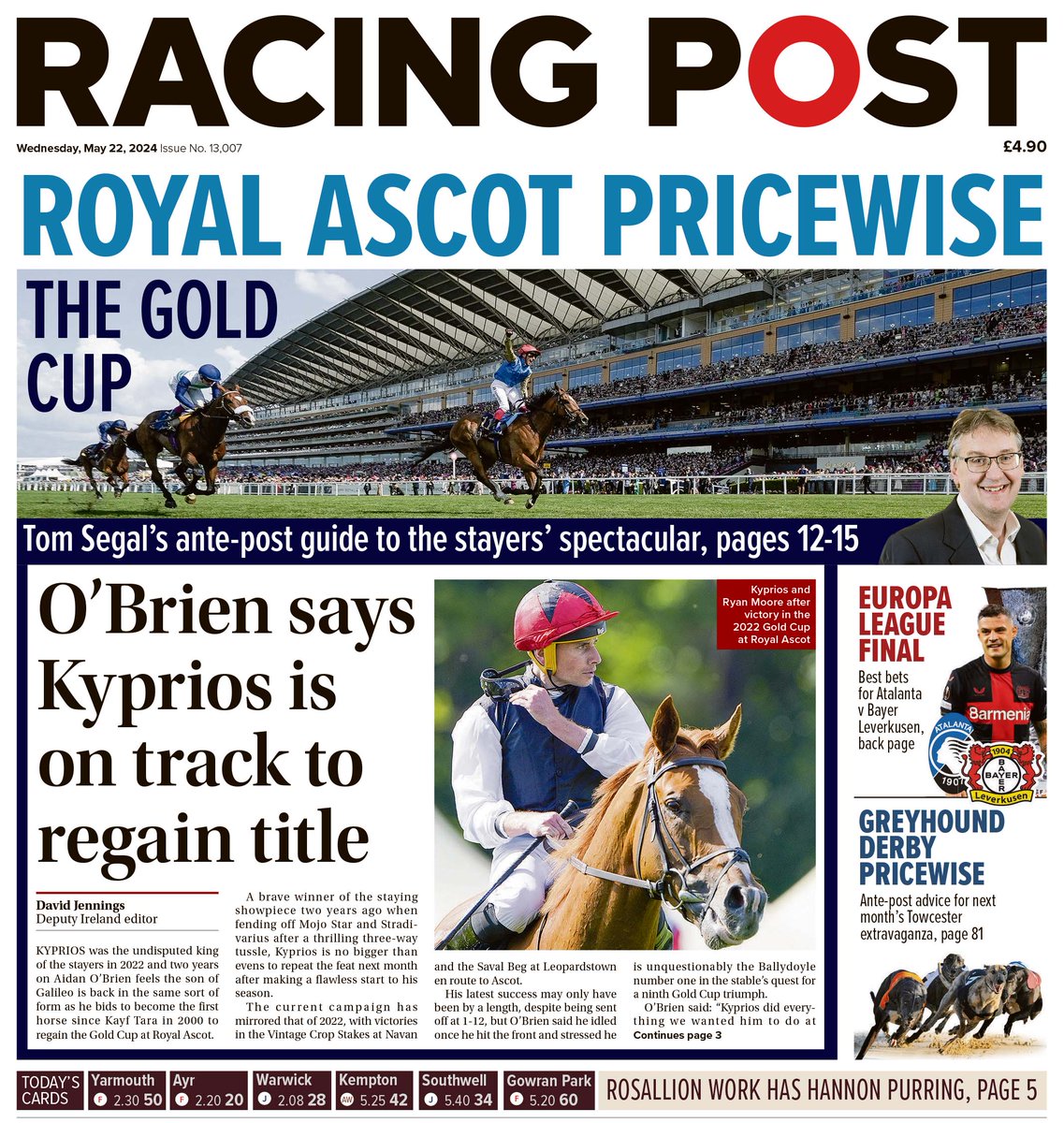 In tomorrow's @RacingPost: Aidan O'Brien provides an update on star stayer Kyprios as Tom Segal gives his Pricewise verdict on the race, plus insight from Epsom's gallops morning and the latest on 2,000 Guineas runner-up Rosallion and juvenile star Vandeek