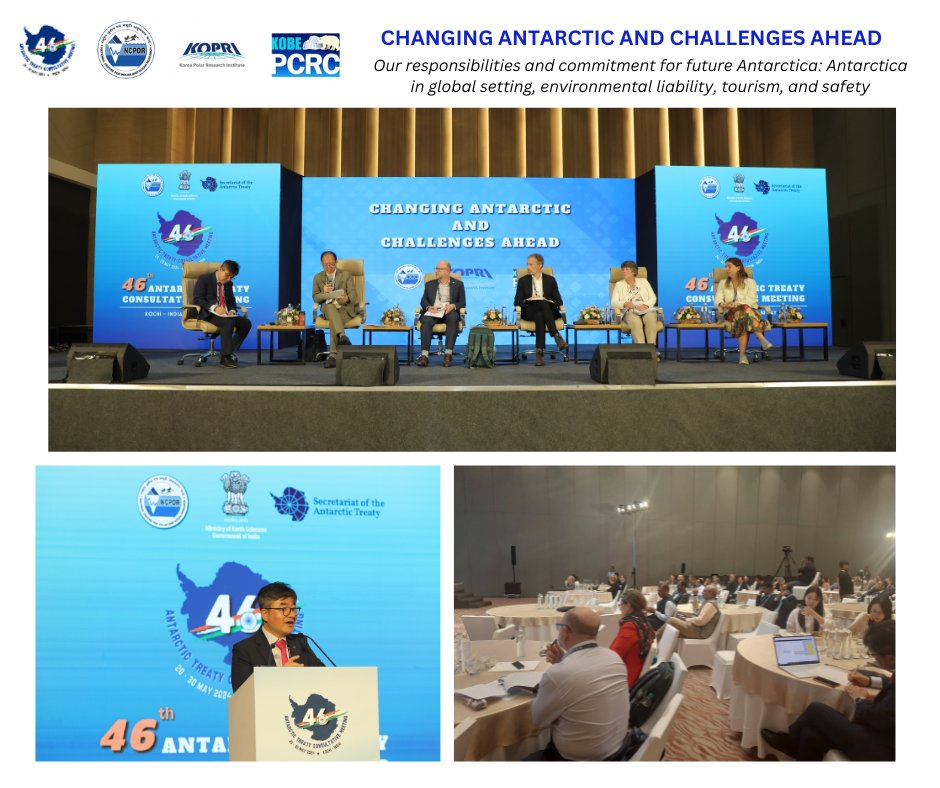 #ATCM46 and #CEP26 Updates Co-organised by #KOPRI and @KobeU_Global, NCPOR convened two panel discussions on the 'Changing Antarctic and Challenges Ahead' on 20.05.2024. The panellists shared their revered opinions on the topics. @moesgoi @KoreaPolar