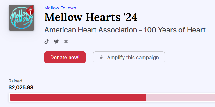 Mellow Hearts has now surpassed $2000 raised for the American Heart Assocation! Everyone on the team has been doing amazing and the support you all have shown is incredible!