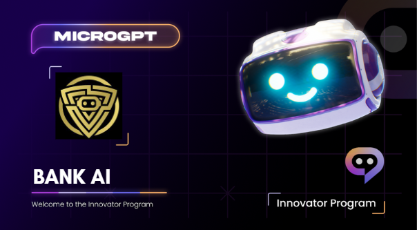 MicroGPT X @Bank_AIETH Bank Provides a full suite of #crypto services with assistance of #AI and a platform to safely launch your own token with BANKPad We are glad to announce their intro to the MicroGPT innovator program #innovator #technology #gpt