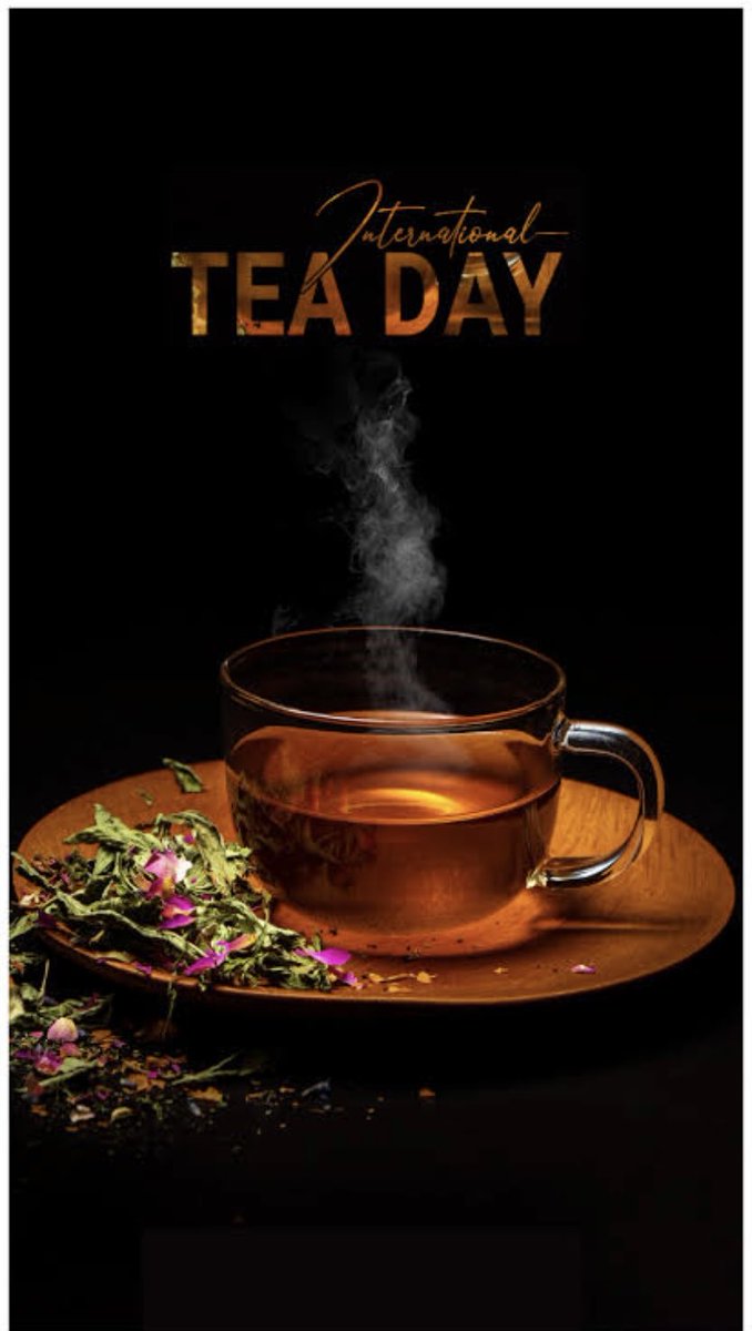 #international #tea #day 
#may 21st