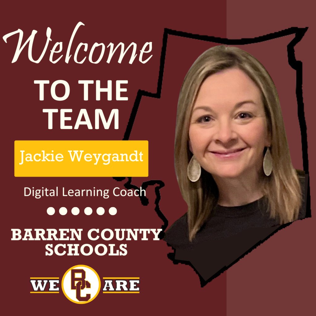 We are pleased to announce that Mrs. Jackie Weygandt is our newest team member. She will serve Barren County Schools as a digital learning coach. Congratulations and welcome aboard, Mrs. Weygandt!
#WeareBC