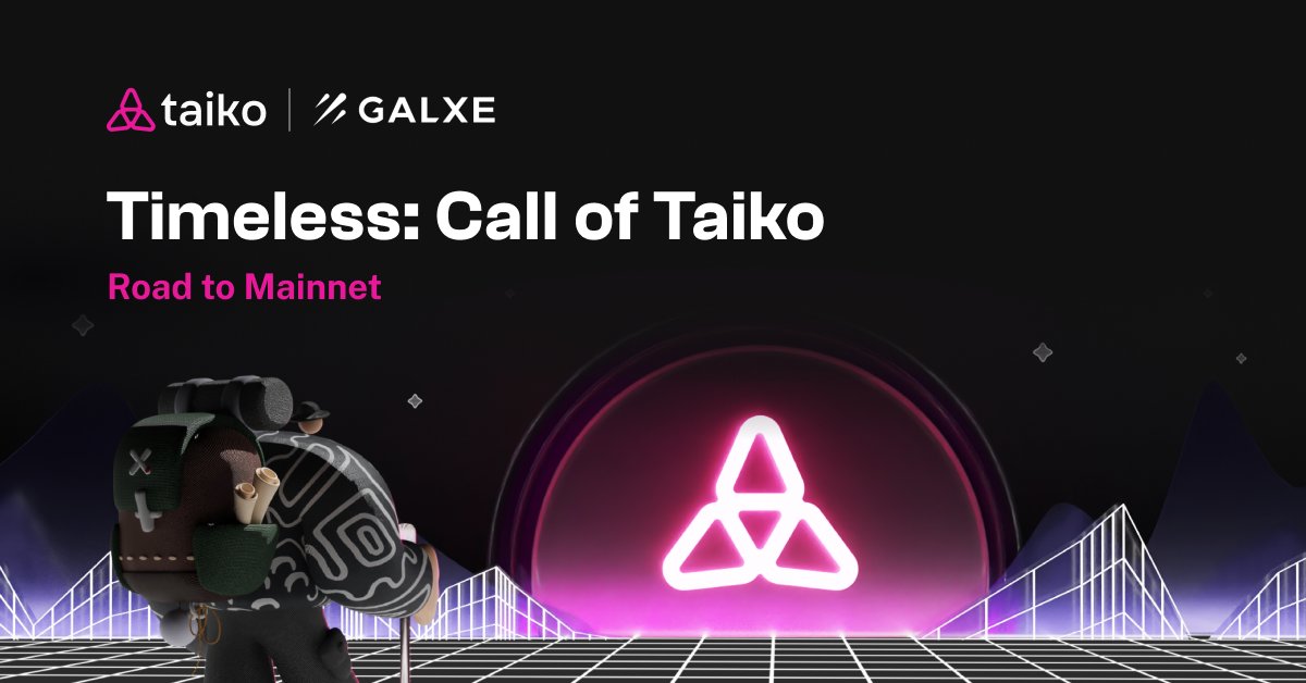 The Call of Taiko with @Timelesswallet is live on @galxe! 🥁 Complete testnet warm up tasks to earn points & prepare yourself to claim your Taiko Factions badge 🙌 🔍 Ready to become part of the #CallofTaiko movement? Start your adventure right here: app.galxe.com/quest/taiko/GC…