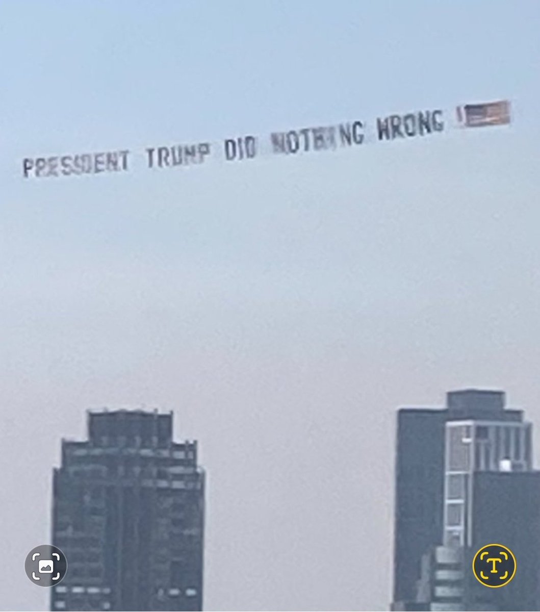 Another banner flying over New York today. Everyone knows President Trump did nothing wrong! This trial is a complete sham.