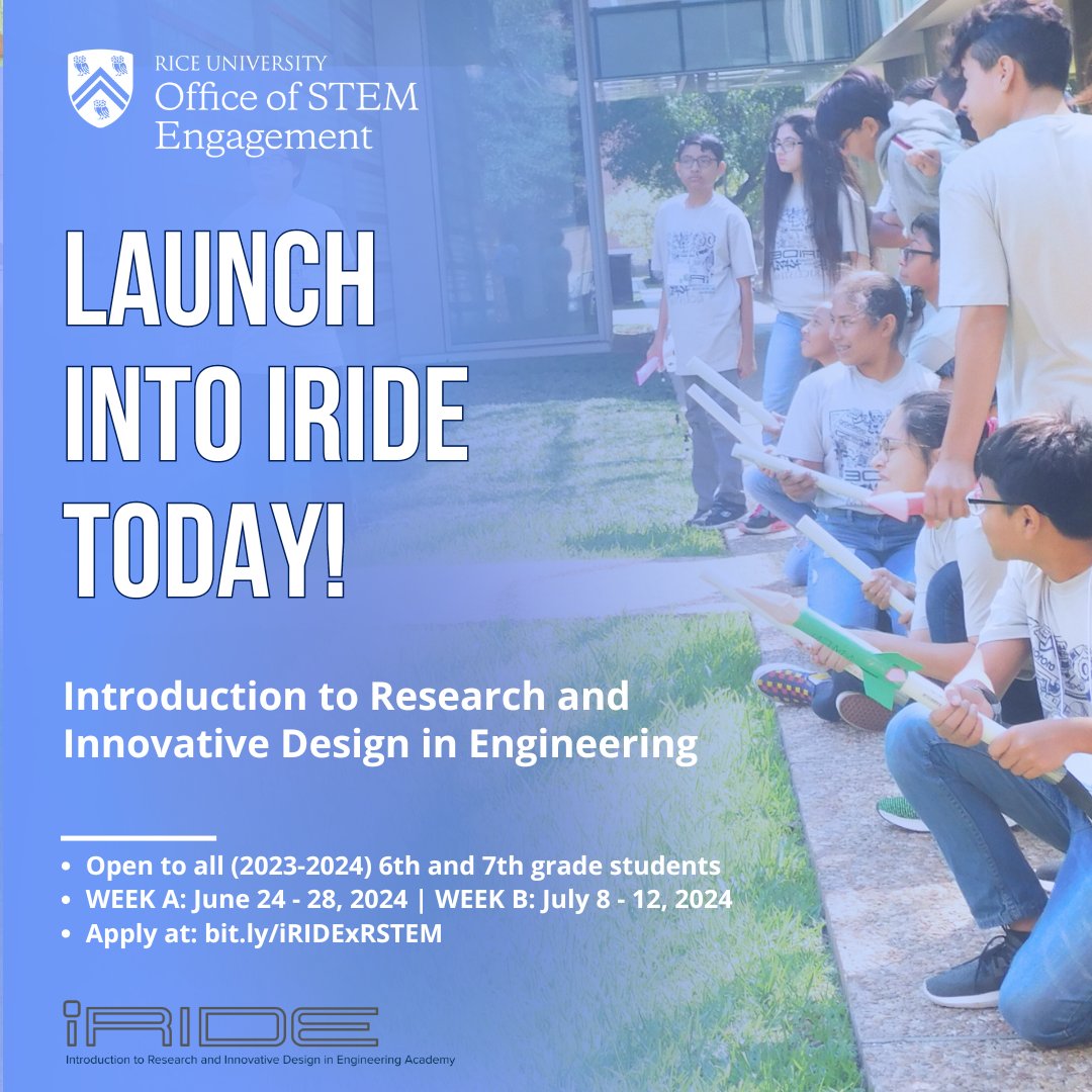 Kickstart your engineering journey with @RiceUniversity’s Introduction to Research & Innovative Design in Engineering Academy (iRIDE) for 6th and 7th graders! Apply now to hear from dynamic guest speakers and collaborate on innovative engineering projects tackling real-world