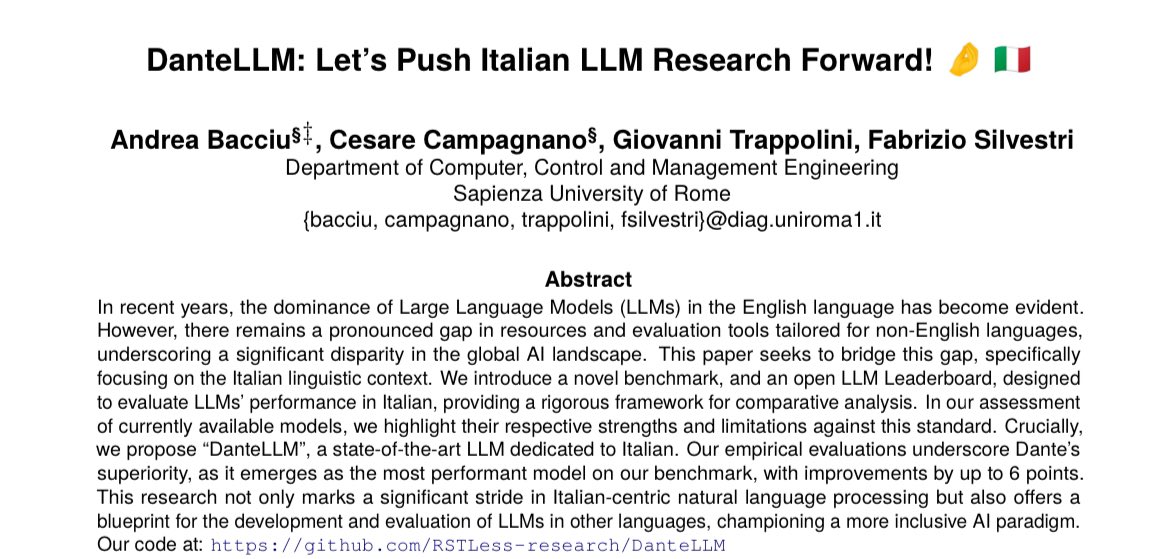 Don't miss <a href="/Andrea_Bacciu/">Andrea Bacciu</a> and <a href="/caesar_one_/">Cesare Campagnano</a> ’s presentation on Thursday at <a href="/LrecColing/">LREC COLING 2024</a> .They’ll be sharing their paper "DanteLLM: Let’s Push Italian LLM Research Forward!”, coauthored with <a href="/fabreetseo/">Fabrizio Silvestri</a> and <a href="/GioTrappolini/">Giovanni Trappolini</a> . Room London @  Lingotto Conference Centre, 3.30 pm CET.