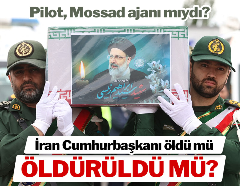 Reisi öldü mü, öldürüldü mü? Helikopteri kullanan Mossad ajanı olabilir mi? sozcu.com.tr/reisi-oldu-mu-…