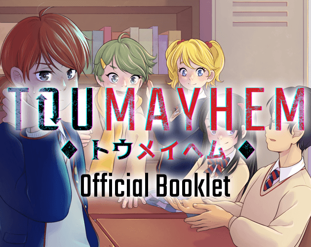 toumayhem's tweet photo. This account is dead just like all my other accounts on this godforsaken site (please follow me literally on everything else!), but as one last update... the #Toumayhem official booklet is out! #vndev
https://t.co/MWH2VskPGS https://t.co/0A2RTgi3ks
