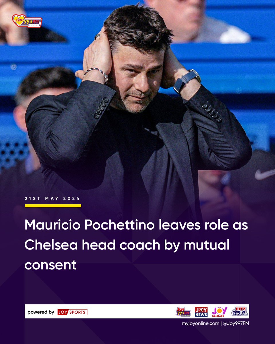 Mauricio Pochettino leaves role as Chelsea head coach by mutual consent #JoySports