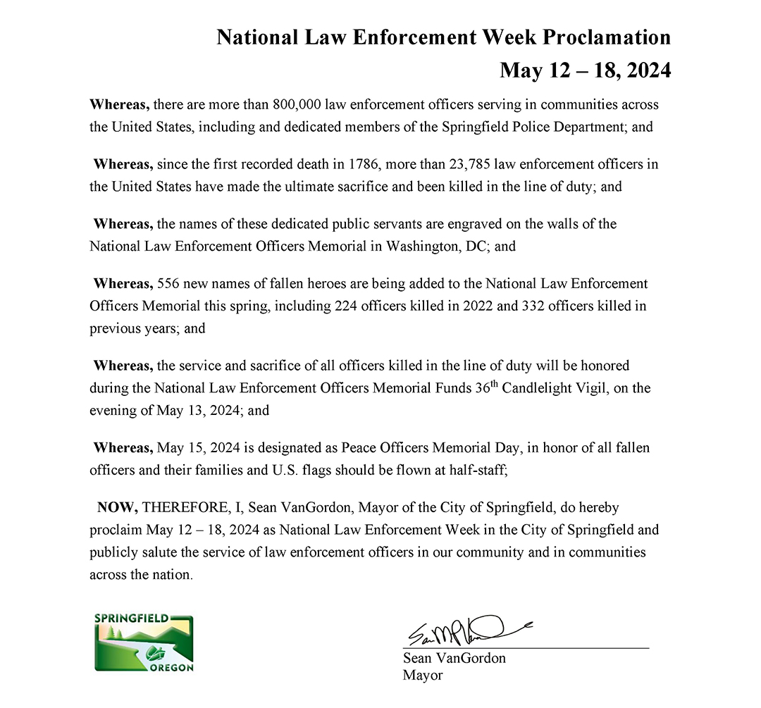 During Springfield Upbeat at Monday’s City Council meeting, Mayor <a href="/SeanVanGordon/">Sean VanGordon</a> read proclamations for:
· National EMS Week
· National Public Works Week
· National Police Week

Each recognize the invaluable contributions staff in each department make to protecting our community