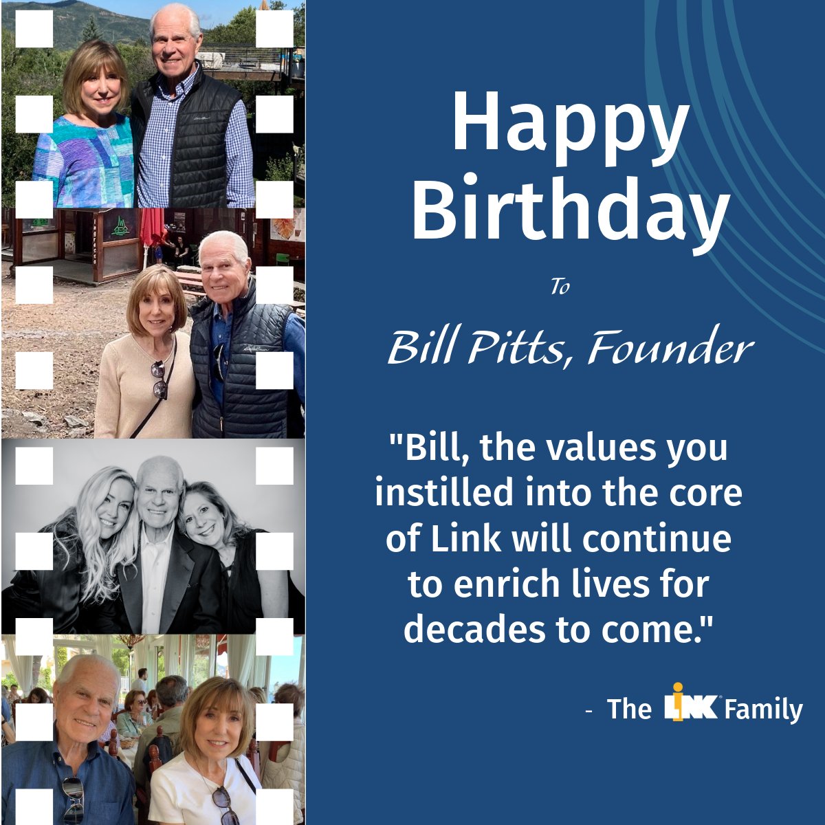 Please join us in wishing Link's founder, Bill Pitts, a very happy birthday! #LinkValues #LinkJobs #LinkFamily #BirthdayWishes #HappyBirthday #Founder #Executive #Professional