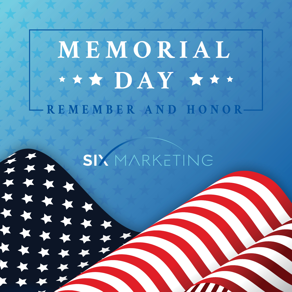 SIX Marketing wants to take a moment to remember and honor all who made the ultimate sacrifice for our freedom. Something we should do every day. 👊

#memorialday #rememberandhonor #SIXmarketing