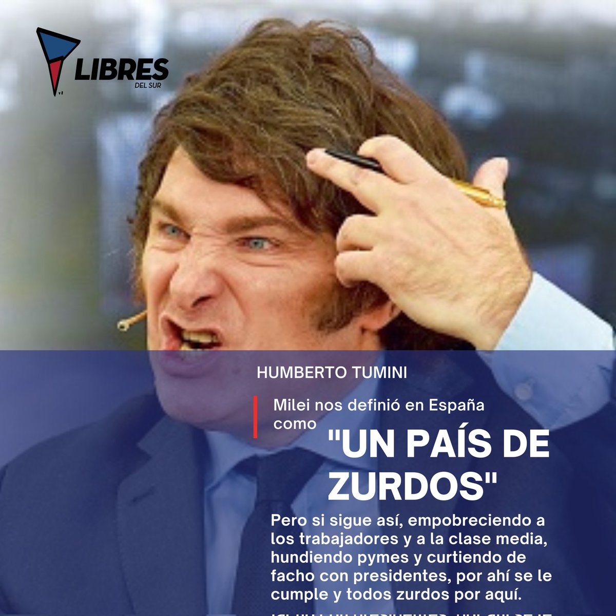 Humberto Tumini vía Twitter 

"Una de las tantas exageraciones del tipo"

#LibresDelSur #Pilar #delviso #astolfi #derqui #villarosa #zelaya #lagomarsino #manuelalberti #manzone  #manzanares