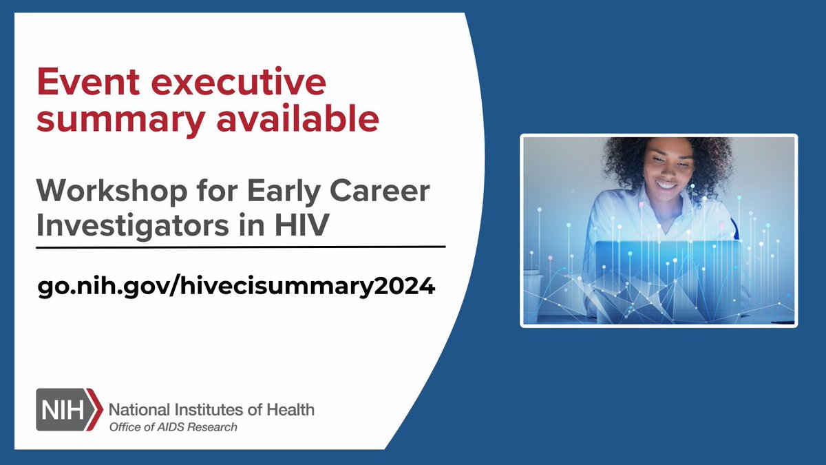 🎉 Don't miss out on the highlights of the 2024 NIH Workshop for Early Career Investigators in HIV. From mentorship sessions to interactive discussions on funding opportunities, discover how this event is shaping the future of HIV research. go.nih.gov/hivecisummary2…