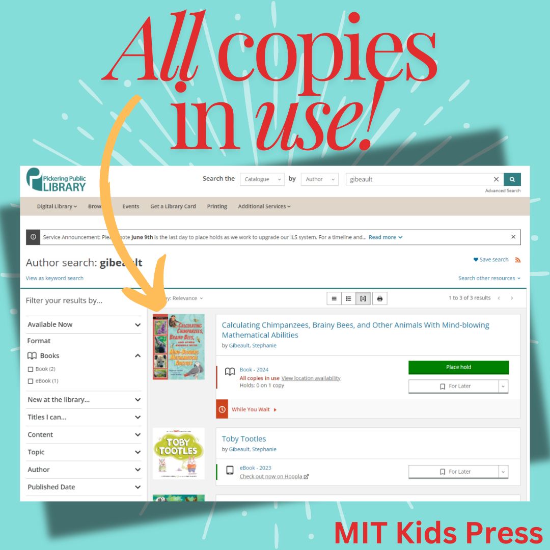 My local library has my latest middle grade nonfiction CALCULATING CHIMPANZEES, BRAINY BEES, AND OTHER ANIMALS WITH MIND-BLOWING MATHEMATICAL ABILITIES (ill. by Jaclyn Sinquett, from @MITKidsPress) and it's already been taken out by a reader. Made my day!💖