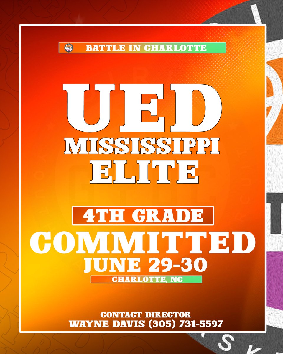 UED Mississippi Elite (MS) 4th Grade is committed to GYBC Battle in Charlotte June 29-30 In Charlotte, North Carolina. @GoEliteEagles
