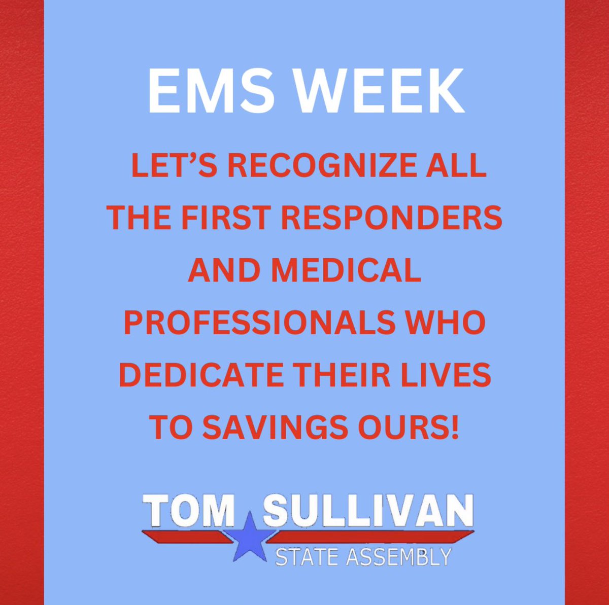 As a Veteran and someone who has dedicated his life to service, I deeply appreciate the sacrifices made by our first responders. This EMS Appreciation Week, I recognize the critical support you provide to our community. Your dedication inspires me, and when elected, I pledge to