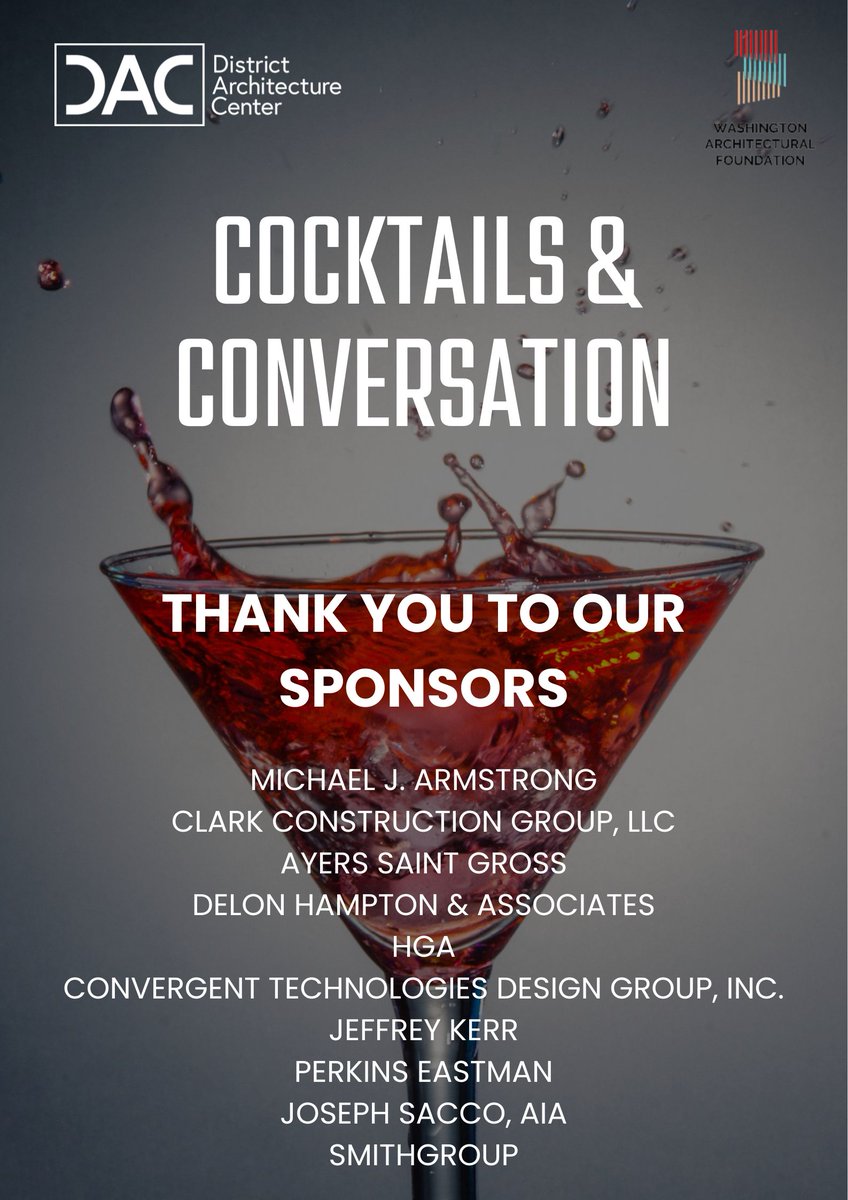 Cocktails &amp; Conversation is this Thursday! Join us in thanking our sponsors, and grab your ticket today: buff.ly/3wywvyC

Come to mix, mingle, drink, and network as we support the great work of the Washington Architectural Foundation!