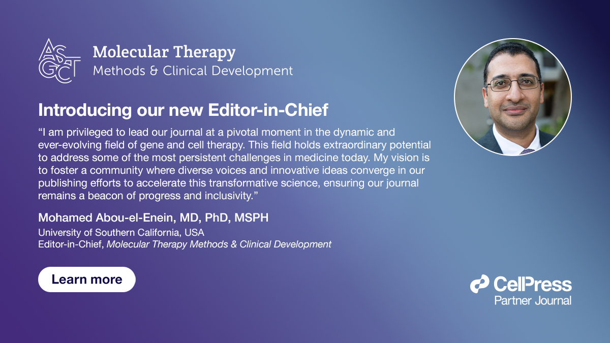 Read the inaugural editorial from Molecular Therapy Methods & Clinical Development's new Editor-in-Chief Mohamed Abou-el-Enein, MD, PhD, MSPH, 'Disseminating transformative gene and cell therapy research.' hubs.li/Q02tLn7j0 @moltherapy @asgctherapy