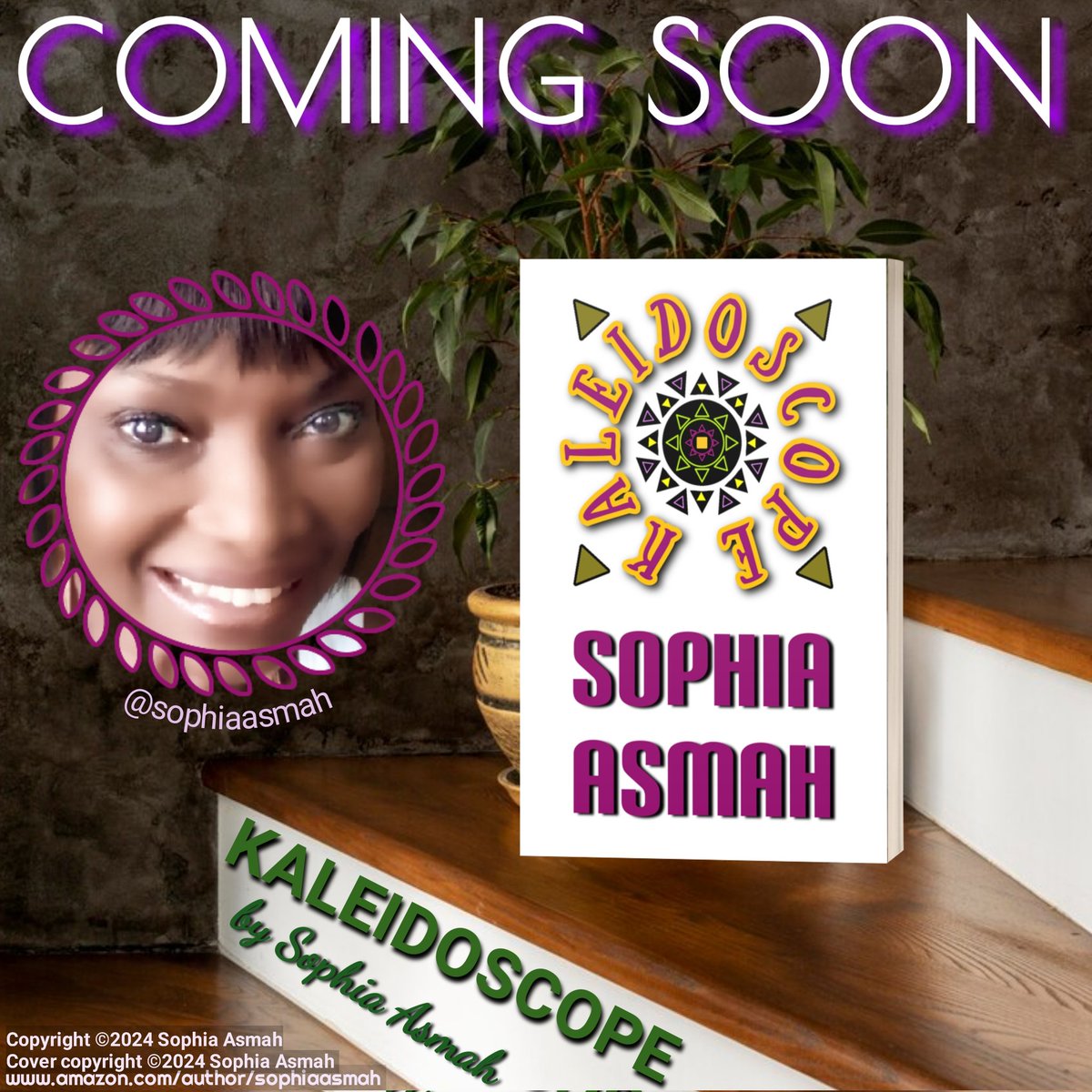 Kaleidoscope #byme 
I just finished #bookcover🙂 Tweaked my #artwork for this. 

#Book coming soon!#writingbug 

#ThankYouGod #sophiaasmah #sophiaasmahbooks #BookTwitter #booklovers #bookworms #authortwt #digitalart #art #TuesdayNews #TuesdayVibes #X #post #12Books #nonstopviews