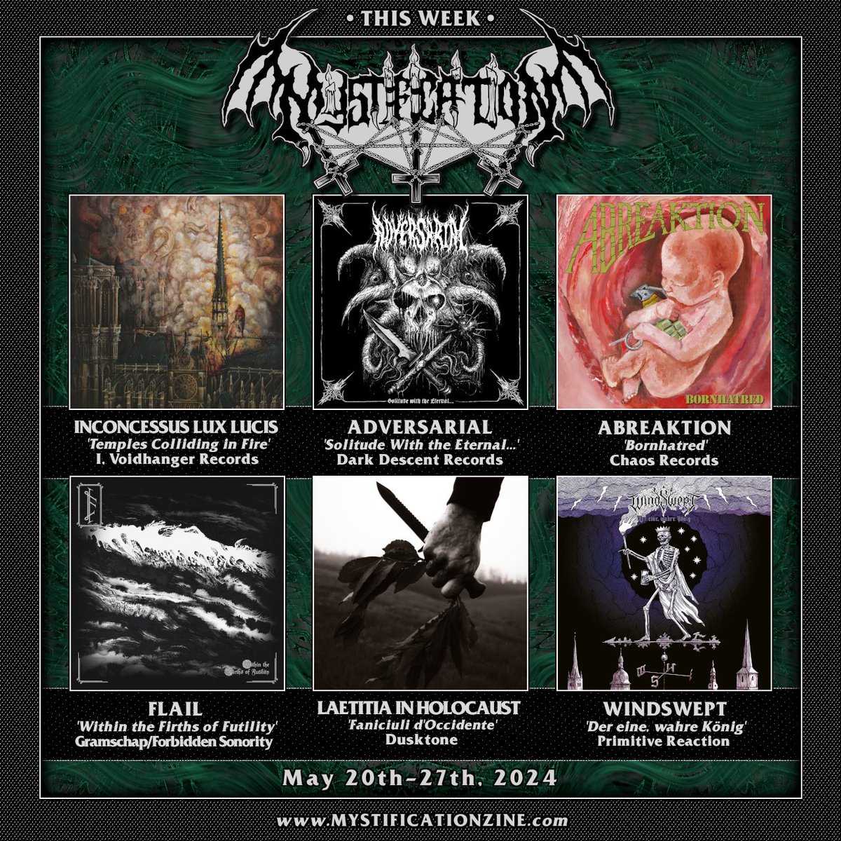 THIS WEEK: [May 20th-27th, 2024] on MystificationZine.com Upcoming Reviews for: ABREAKTION, INCONCESSUS LUX LUCIS, ADVERSARIAL, FLAIL, WINDSWEPT, LAETITIA IN HOLOCAUST. From Hades to Valhalla... // Bathory book review, this weekend. Thanks for reading.