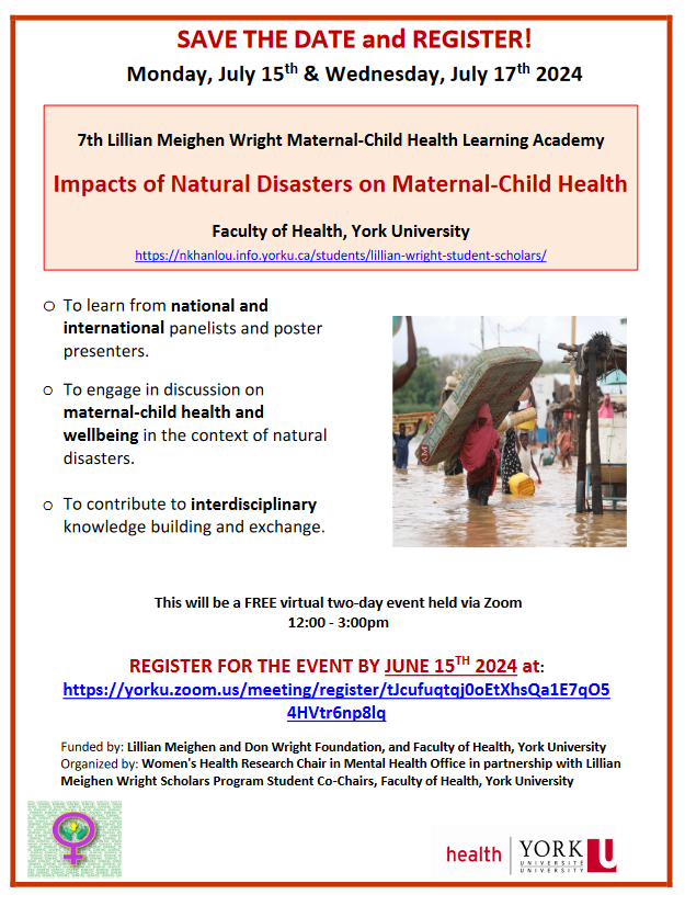 Registration for our 2 day LMW Learning Academy on “Impacts of Natural Disasters on Maternal-Child Health” is open. Please see link below for information on panel & poster presenters & registration link. nkhanlou.info.yorku.ca/files/2024/05/… @YorkUniversity @YorkUOWHC @YorkUFGS