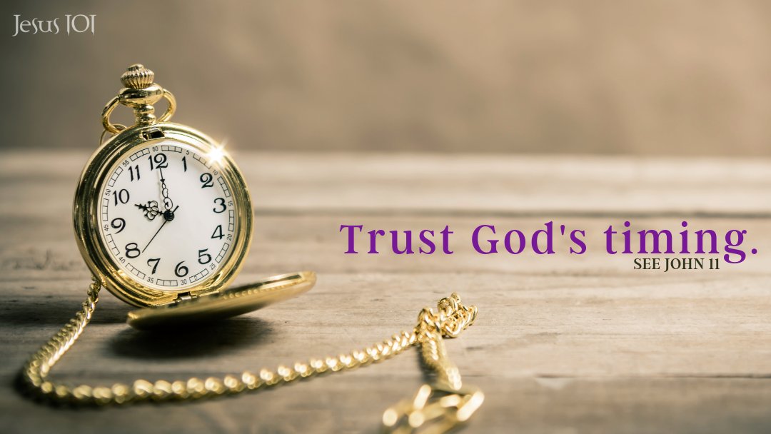 Listen Now: jesus101.tv/listen/?media=…

Although we may not understand God's timing, we must learn to trust it. God's apparent delays are designed to show the magnitude of the miracle. (see John 11)