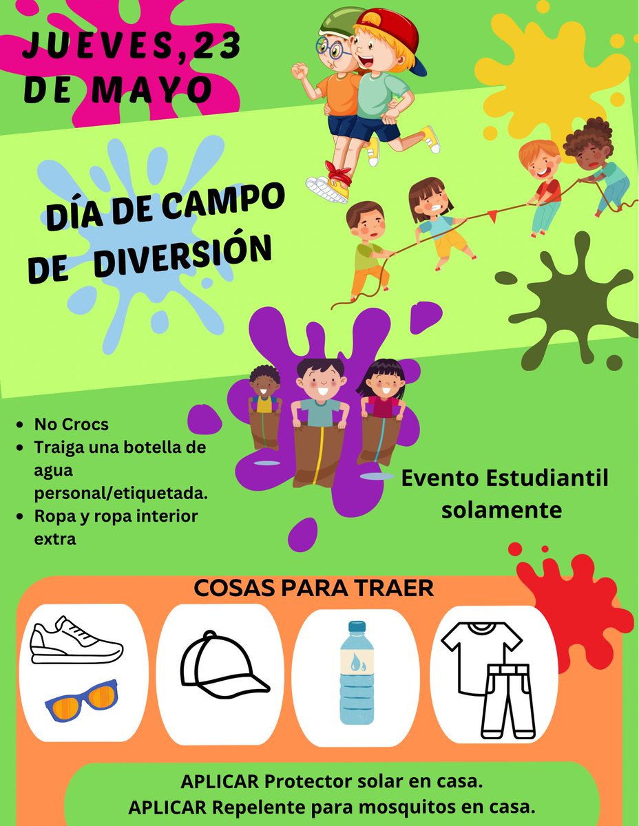 Good afternoon parents field day has been rescheduled to this Thursday, May 23 and has now changed to a student event only.

Buenas tardes padres, el día de campo se pospuso a este jueves 23 de mayo, y se ha cambiado a evento estudiantil solamente .