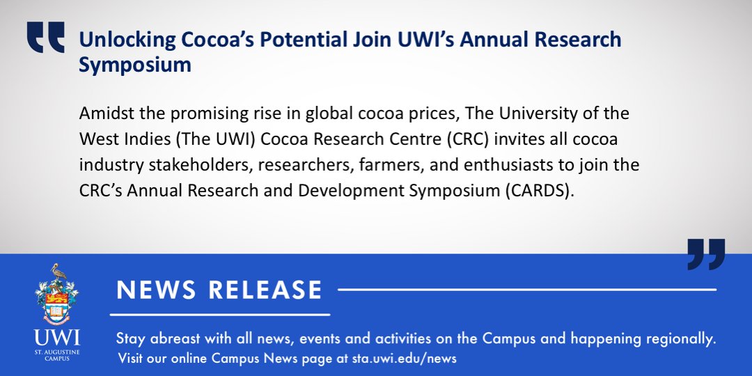 #News Unlocking Cocoa’s Potential Join UWI’s Annual Research Symposium. Read full release here: bit.ly/3WPiGXe