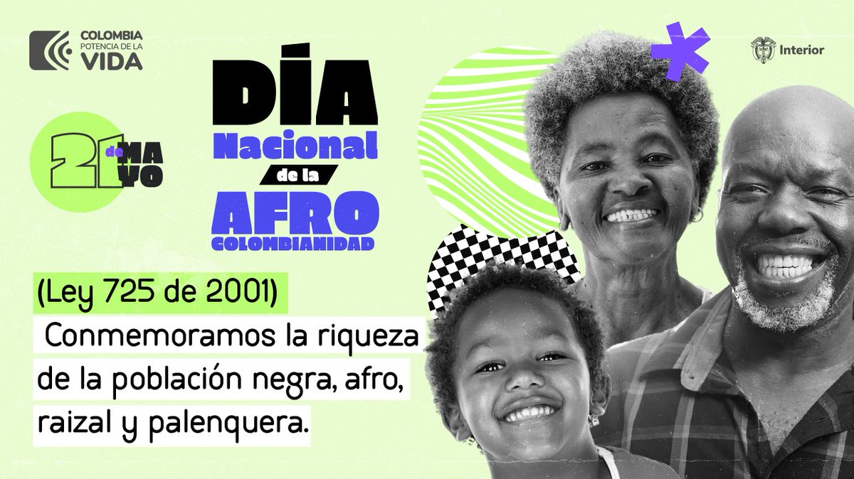 📅Desde el 21 de mayo de 2002, celebramos el #DíaDeLaAfrocolombianidad (Ley 725 de 2001). Este día rinde homenaje a los 150 años de la abolición de la esclavitud en 🇨🇴. Reconocemos la riqueza de la población negra, afro, raizal y palenquera. #CambioConJusticiaRacial